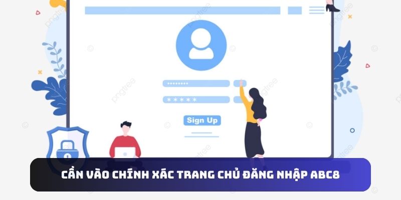 can-vao-chinh-xac-trang-chu-dang-nhap-abc8